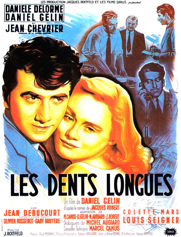 Постер к фильму «Les dents longues»