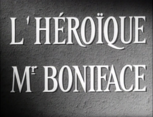 Кадр из фильма «Героический господин Бонифас»