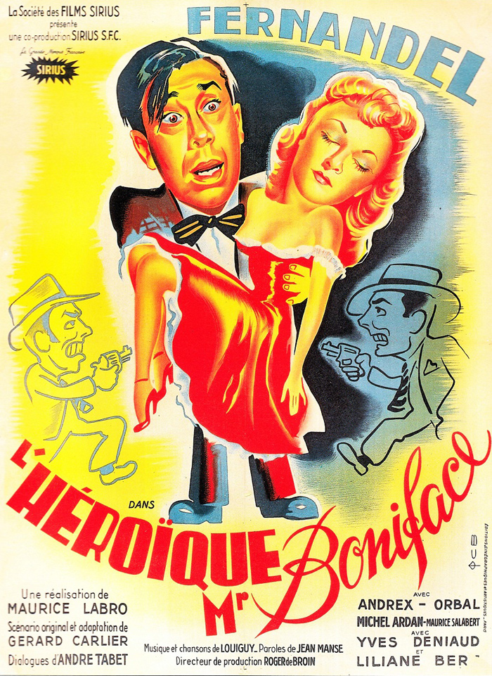 Постер к фильму «L'héroïque Monsieur Boniface»