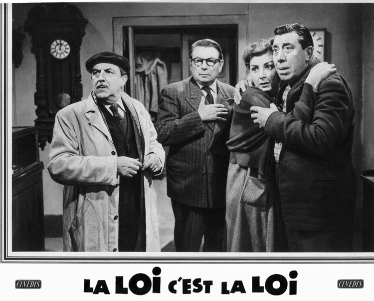 Постер к фильму «La loi, c'est la loi»
