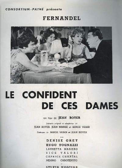 Постер к фильму «Le confident de ces dames»