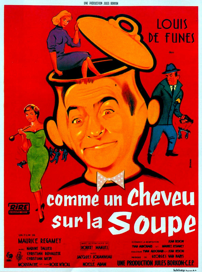 Постер к фильму «Comme un cheveu sur la soupe»