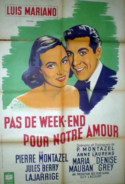 Постер к фильму «Pas de week-end pour notre amour»