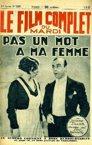 Постер к фильму «Pas un mot à ma femme»