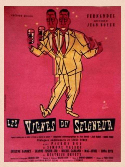 Постер к фильму «Les vignes du seigneur»